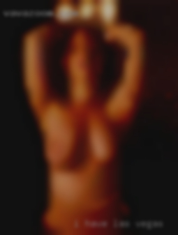 I have a big  Las Vegas cock and always horny.